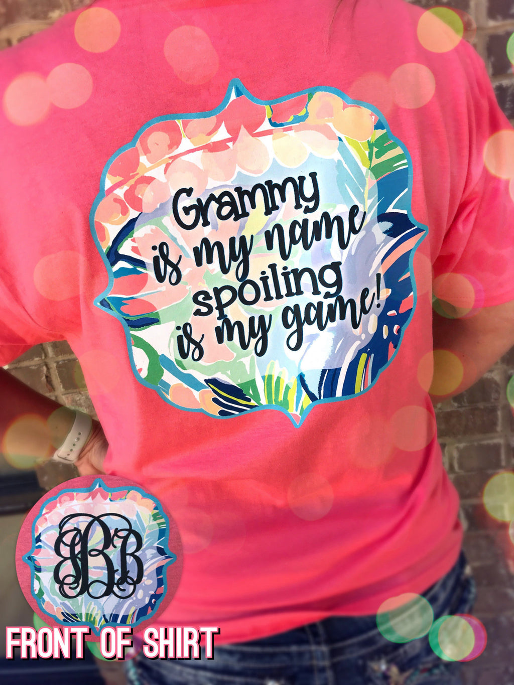 Spoiling is my Game: Customized Mothers Shirt