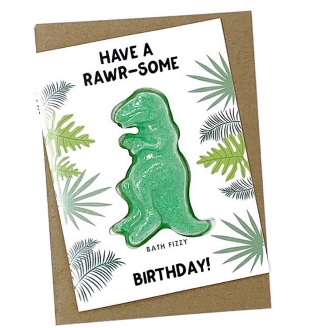 Have a Rawr-Some Birthday Bath Fizzy Card
